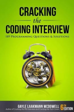 Cracking the Coding Interview by Gayle Laakmann McDowell